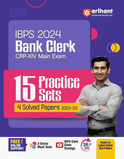 IBPS 2024 Bank Clerk Main Exam|15 Practice Sets and 4 Solved Papers (2023-20)| Free Online Support, IBPS Clerk Exam Strategy, 3 Online Mock Testand 24/7 Doubt Solver for IBPS 2024