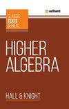 Classic Text Series, Higher Algebra 