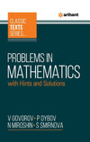 Classic Text Series - Problems in Mathematics with Hints and Solutions