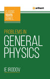 Classic Text Series - Problems in General Physics