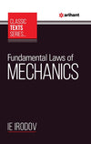 Classic Text Series - Fundamental Laws Of Mechanics 