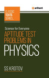 Classic Text Series - Science For Everyone Aptitude Test Problem In Physics 