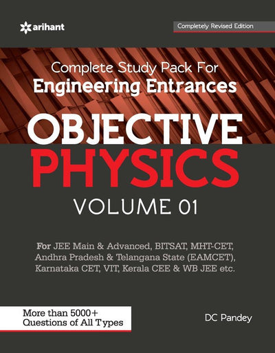 Complete Study Pack For Engineering Entrances ObjectivePhysics –Vol 1 