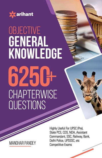 Objective General Knowledge 6250+ Chapterwise Questions