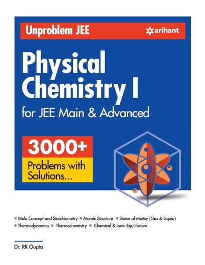 Unproblem JEE Physical Chemistry 1 JEE Mains & Advanced 