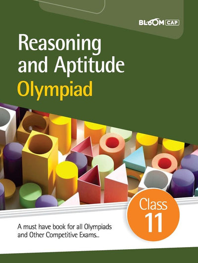 Reasoning And AptitudeOlympiad Class 11 (Bloom Cap) | English Medium