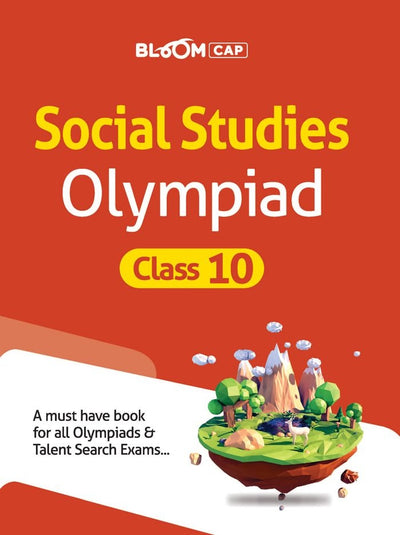 Bloom Cap - Social Studies Olympiad Class 10