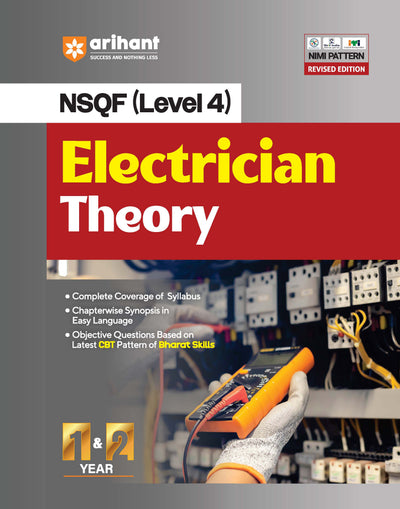 NSQF (Level 4) Electrician Theory | 1st & 2nd Year ITI Students | Bharat Skills CBT & NIMI Pattern Based | Completely Revised Latest Syllabus Edition | Step-by-Step Theory with Diagrams
