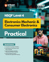 NSQF (Level 4) Electronics Mechanic & Consumer Electronics Practical | 1st & 2nd Year ITI Students | Bharat Skills CBT & NIMI Pattern Based | Completely Revised Latest Syllabus Edition