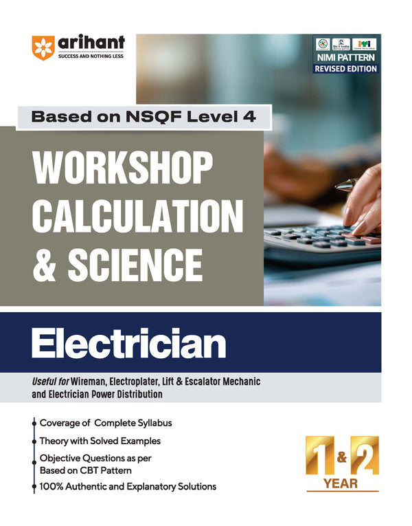 NSQF (Level 4) Workshop Calculation & Science : Electrician| 1st & 2nd Year ITI Students | Bharat Skills CBT & NIMI Pattern Based | Completely Revised Latest Syllabus Edition | Step-by-Step Theory with Diagrams