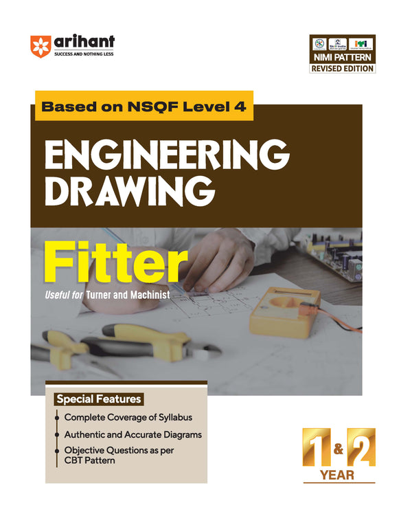 NSQF (Level 4) Engineering Drawing : Fitter| 1st & 2nd Year ITI Students | Bharat Skills CBT & NIMI Pattern Based | Completely Revised Latest Syllabus Edition | Step-by-Step Theory with Diagrams