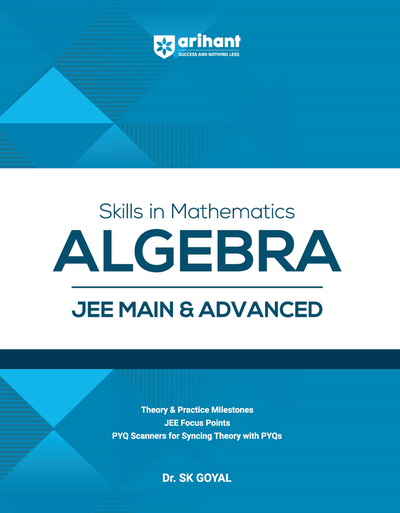 Combo of Skill in Mathematics JEE Main & Advanced 2026 | Algebra, Coordinate Geometry, Differential Calculus, , Integral Calculus, Trigonometry, Vectors & 3D Geometry & Play with Graphs | With Free STRATE JEE| English Medium