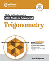 Skills in Mathematics Trigonometry  for JEE Main & Advanced | Revised Edition 2026