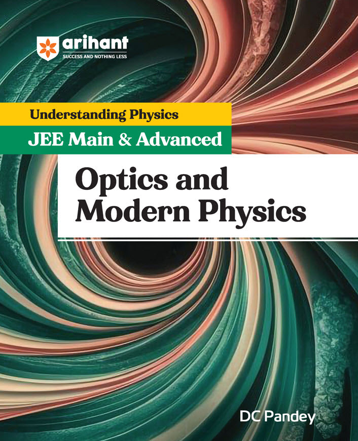 Buy Understanding Physics Optics and Modern Physics for JEE Main ...