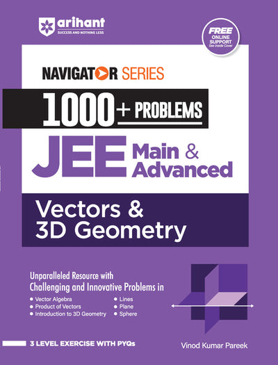 Combo of JEE Navigator (Mathematics) Vector & 3D Geometry, Algebra, Calculus & Coordinate Geometry