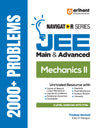 Navigator Series JEE Main & Advanced 2027 – Mechanics II | 2000+ Problems | Centre of Mass, Rotational Dynamics, Gravitation, Fluid Mechanics, Elasticity | 3-Level Exercises with PYQs | by Pradeep Beniwal
