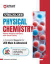 Visualize Physical Chemistry for JEE Main & Advanced 2026–27 | Complete JEE Blueprint with Concept Visualizers, Modular Theory & Exercises, Theory–PYQ Syncing & JEE Spotlight | Purshottam Singh 