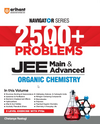 Navigator Series JEE Main & Advanced 2027 – Organic Chemistry | 2500+ Problems | Isomerism, Hydrocarbons, Alcohols, Aldehydes, Carboxylic Acids, Biomolecules | 3-Level Exercises with PYQs