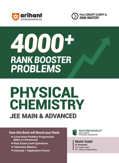 Physical Chemistry for JEE Main & Advanced 2027 | 4000+ Rank Booster Problems | Level-Wise Problem Progression, Real Exam-Level Questions, Concept & Application-Based Practice | From Concept Clarity to Rank Mastery