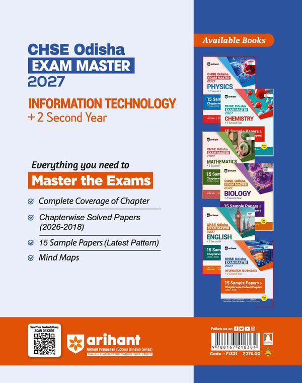 CHSE Odisha Exam Master 2027 Information Technology (+2 Second Year) | Class 12 | 15 Sample Papers & Chapterwise Solved Papers (2026–2018) | Chapterwise Revision Notes, Odisha State Textbook Questions & Mind Maps
