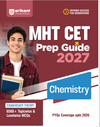 Prep Guide MHT CET Chemistry 2027 | Exam-Ready Theory, 7500+ Topicwise & Levelwise MCQs, PYQs up to 2026 | Based on Latest MHT CET Syllabus & Exam Pattern