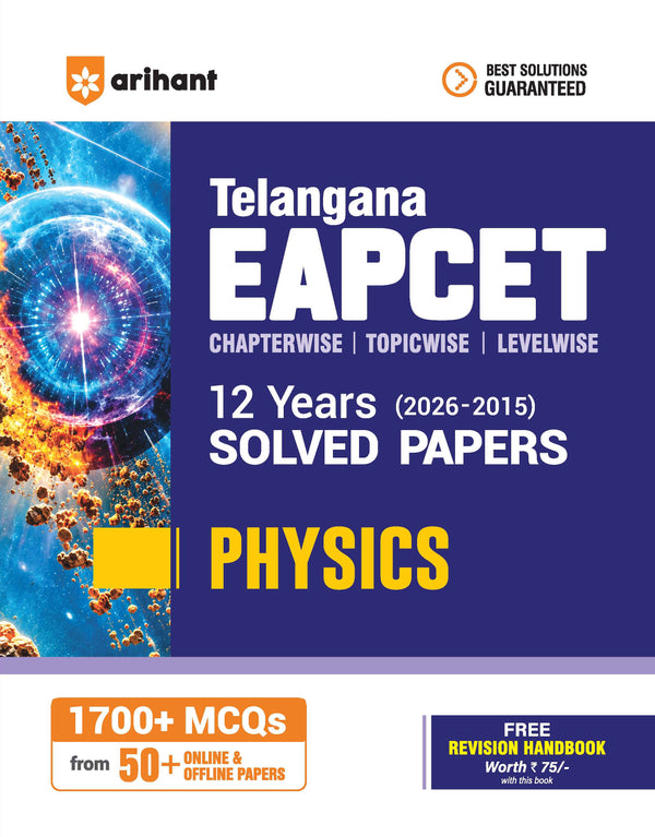 Telangana EAPCET Physics 2027 | 12 Years Solved Papers 2026–2015 | 1700+ Chapterwise, Topicwise & Levelwise Questions | 50+ Online & Offline Papers | Detailed Explanations of Every Question | Free Revision Handbook