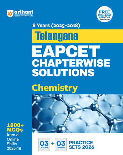 Telangana EAPCET Chemistry | 8 Years (2025-2018) Chapterwise Solutions | 1800+ MCQs with 3 Offline& 3 Online Practice Sets