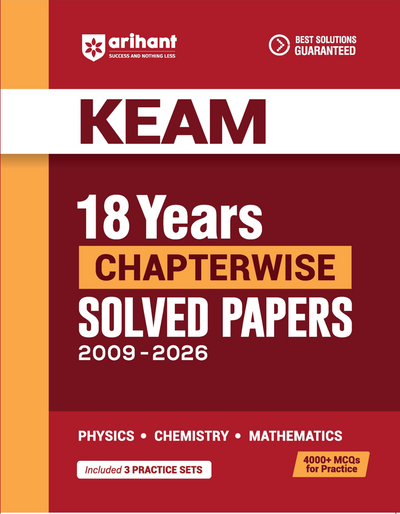 KEAM 2027 | 18 Years Chapterwise Solved Papers (2009–2026) | Physics, Chemistry & Mathematics | 4000 MCQs Practice Sets | Kerala Engineering Architecture Medical Entrance Exam | English Medium