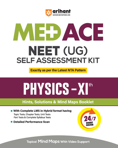 MED ACE NEET (UG) Physics Class XI | Self Assessment Hybrid Kit with 83 Tests & 21 Booklets | Latest NTA Pattern, Rapid Revision, Concept Testing & Performance Analysis | With Topical Mind Maps & Video Support