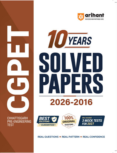 CGPET 2027 (Chhattisgarh Pre-Engineering Test) | 10 Years' Solved Papers (2026–2016) | 100% Original Previous Year Questions with Detailed Solutions | 3 Mock Tests for 2027