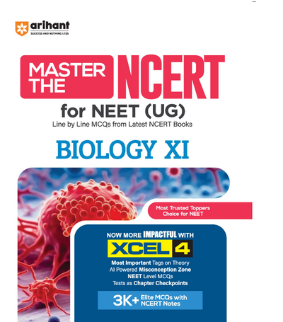 Master the NCERT Biology Class 11 | For NEET (UG) & CUET 2026 | Line by Line MCQs from Latest NCERT Book | NCERT-Based 2K+ MCQs, AI-Based Misconception Zone | Revised Edition 2027