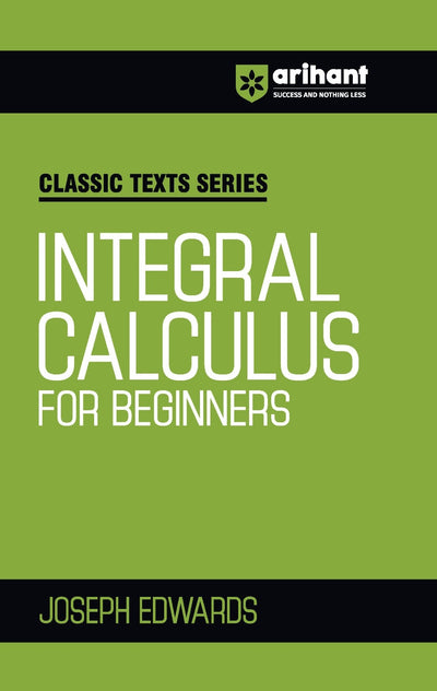 Combo of Classic Texts Series -Integral Calculus for Beginners, Differential Calculus for Beginners | English Medium