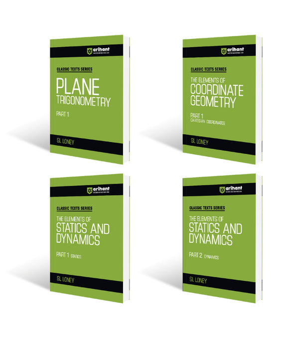 Combo of Classic Texts Series - Plane Trigonometry Part-1, The Elements of Coordinate Geometry Part 1, The Elements of Statics and Dynamics Part 1 Statics & The Elements of Statics and Dynamics Part 2 | English Medium