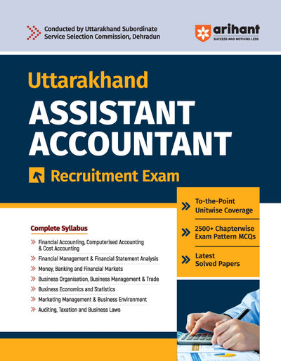 Uttarakhand Assistant Accountant Exam 2026 | Complete Study Guide | To-the-Point Theory Coverage, 2500+ Practice Questions & Latest Solved Papers