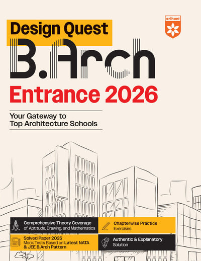 Design Quest B. Arch Entrance Exam 2026 | Solved Paper 2025 | Chapterwise Practice Exercises, Authentic & Explanatory Solution
