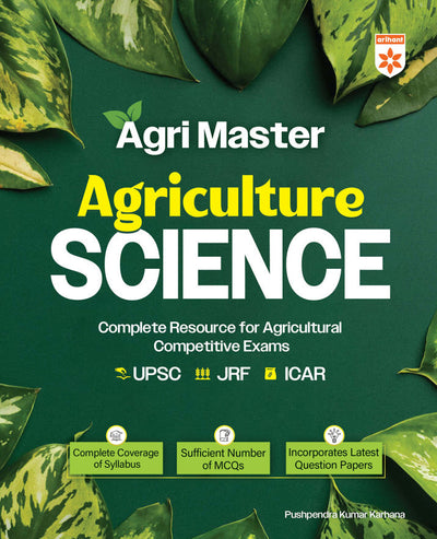 Agriculture Science Complete Resource for Agriculture Competitive Exams (Agri Master)| MCQs with Latest Question Paper | By Pushpendra Kumar Karhana