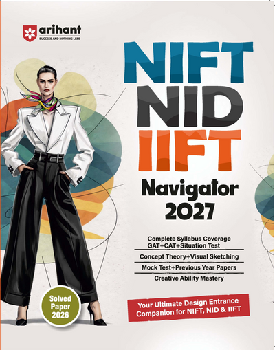 NIFT/NID/IIFT Entrance Exam 2027 | Complete Study Guide for NIFT, NID & IIFT, GAT, CAT & Situation Test | Concept Theory, Visual Sketching, Mock Tests & Previous Year Papers | Solved Paper 2026
