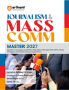 Journalism & Mass Communication Entrance Exam 2027 | GGSIPU, CUET, IIMC, MICA & Other Universities | 2000+ MCQs, Complete Syllabus, Solved Paper 2026 & Interview-GD Preparation