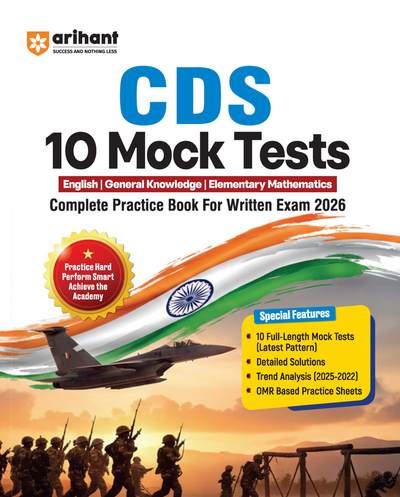 UPSC CDS 2026 – 10 Mock Tests | Complete Practice Book for English, General Knowledge & Elementary Mathematics | Latest Pattern, Detailed Solutions, Trend Analysis (2025–2022) & OMR Sheets