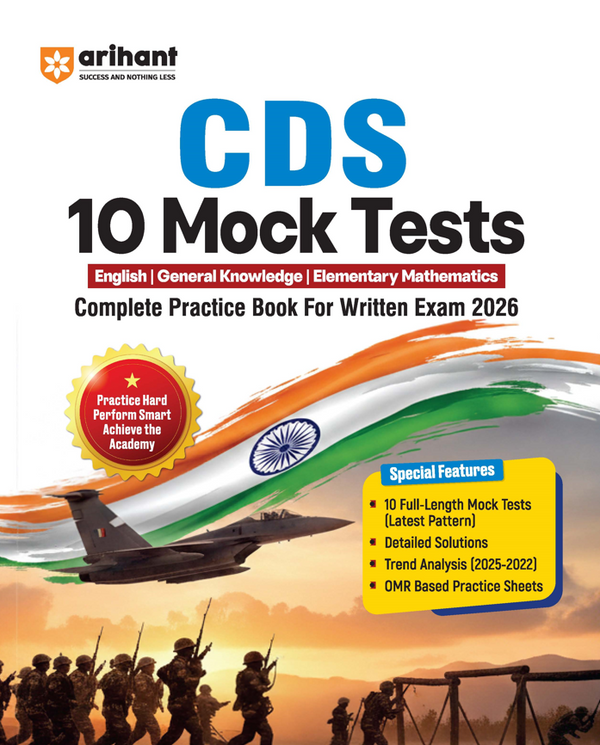 UPSC CDS 2026 – 10 Mock Tests | Complete Practice Book for English, General Knowledge & Elementary Mathematics | Latest Pattern, Detailed Solutions, Trend Analysis (2025–2022) & OMR Sheets