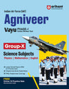 Indian Air Force (IAF) Agniveer Vayu (Phase-1)Online Written Test Group - X Science Subjects for Physics| Mathematics | English