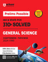 Prelims Possible 2025 Updated Edition I IAS & State PCS 310+ Solved Papers (2024-1990) for General Science I Chapterwise-Topicwise Division, Errorfree Solutions, Topical Mindmap, Knowledge Plus, PYQs Bullets