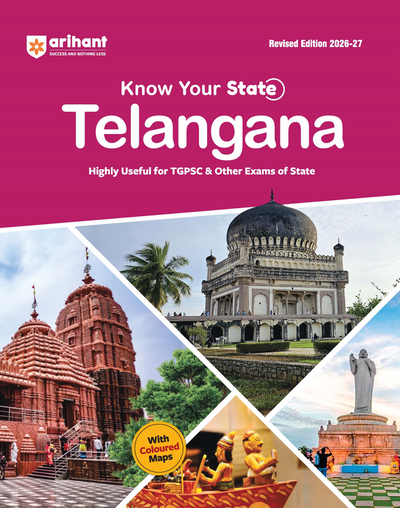 Know Your State Telangana (General Knowledge) | Highly Useful for TGPSC Other Competitive Exams | With Important Map, Flow charts, Tables, Practice MCQs, PYQs & Budget 2026-27