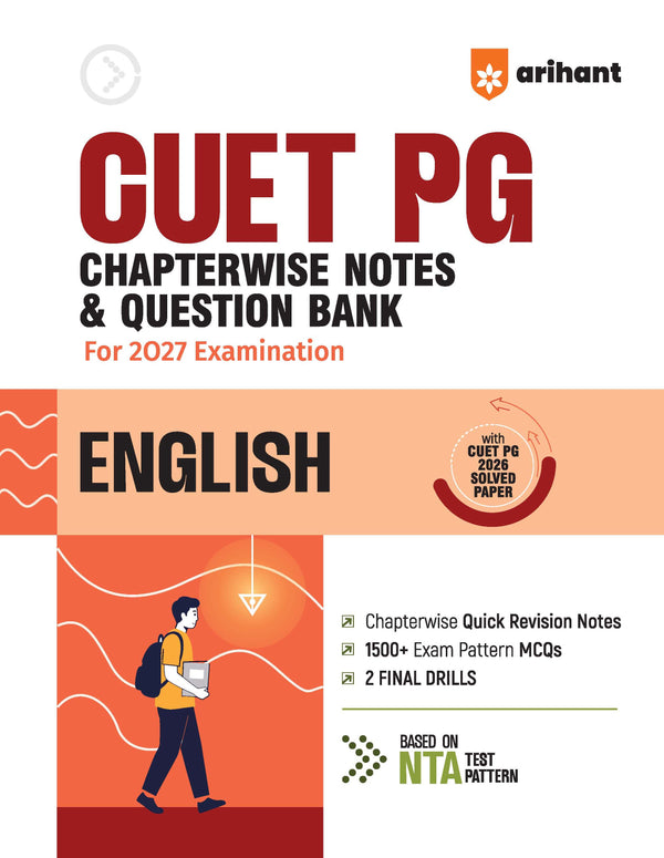CUET PG English Exam 2027 | Chapterwise Notes & Question Bank | 1500+ Exam Pattern MCQs | 2 Final Drills (Practice Papers) | 2026 Solved Paper | Based on Latest NTA Test Pattern