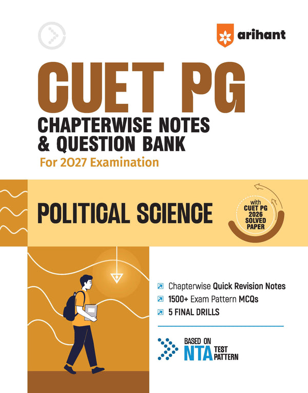 CUET PG Political Science Exam 2027 | Chapterwise Notes & Question Bank | 1500+ Exam Pattern MCQs | 5 Final Drills (Practice Papers) | 2026 Solved Paper | Based on Latest NTA Test Pattern