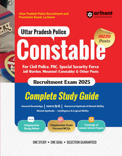 UP Police Constable Recruitment Exam 2025 | Complete Study Guide for Civil Police, PAC. Special Security Force & Other Posts | Chapterwise Study Notes & MCQs