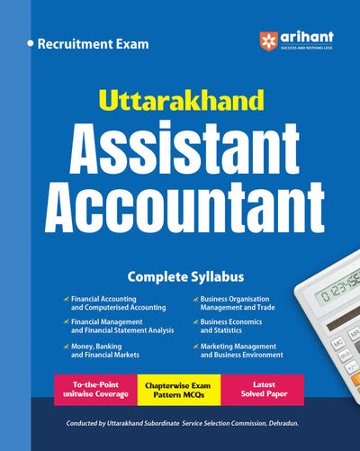 Uttarakhand Assistant Accountant Recruitment Exam | To-the-Point unitwise Coverage, MCQs with Latest Solved Paper