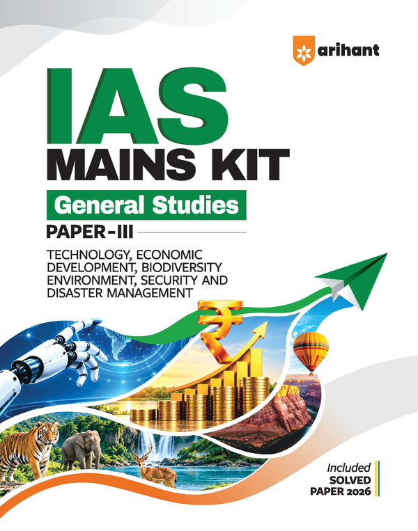 IAS Mains Kit General Studies Paper 3 | Technology, Economic Development, Biodiversity, Environment, Security and Disaster Management  | Complete Study Material for UPSC Civil Services Mains | with Solved Paper 2026