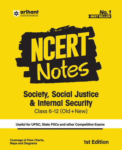 NCERT Notes Society, Social Justice & Internal Security (Class 6-12 Old + New) | 1st Edition | For UPSC and Other Competitive Exams | English Medium