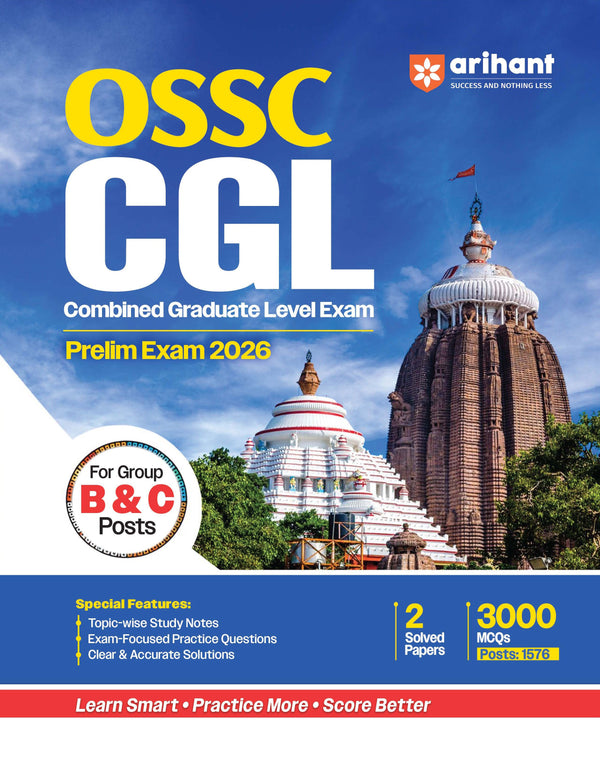 OSSC CGL (Combined Graduate Level) Prelims Exam 2026 | Complete Study Book for Group B & C Posts | with 2 Solved Papers | Topic-wise Study Notes, Exam-Focused Practice MCQs & 3000 Questions
